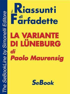 cover image of La variante di Lüneburg di Paolo Maurensig - RIASSUNTO